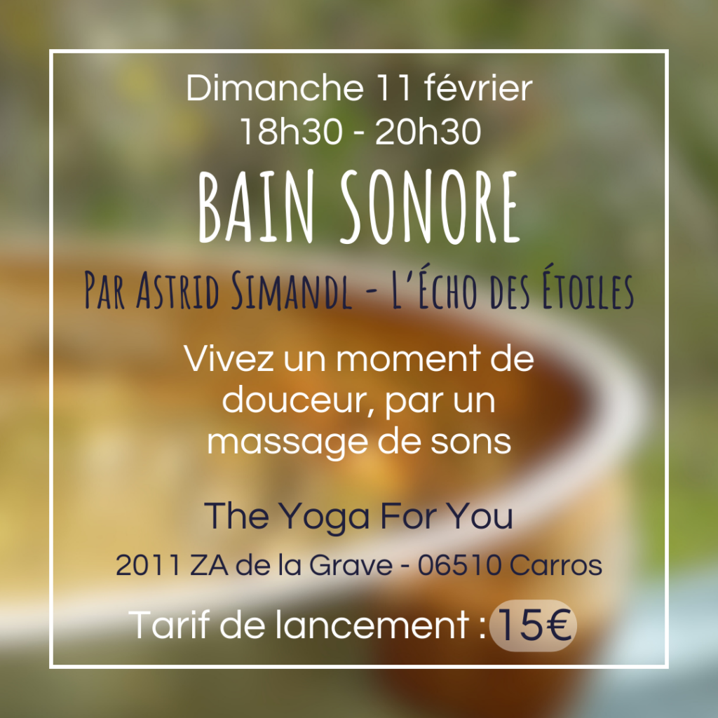 Bain sonore dimanche 11 fevrier 2024